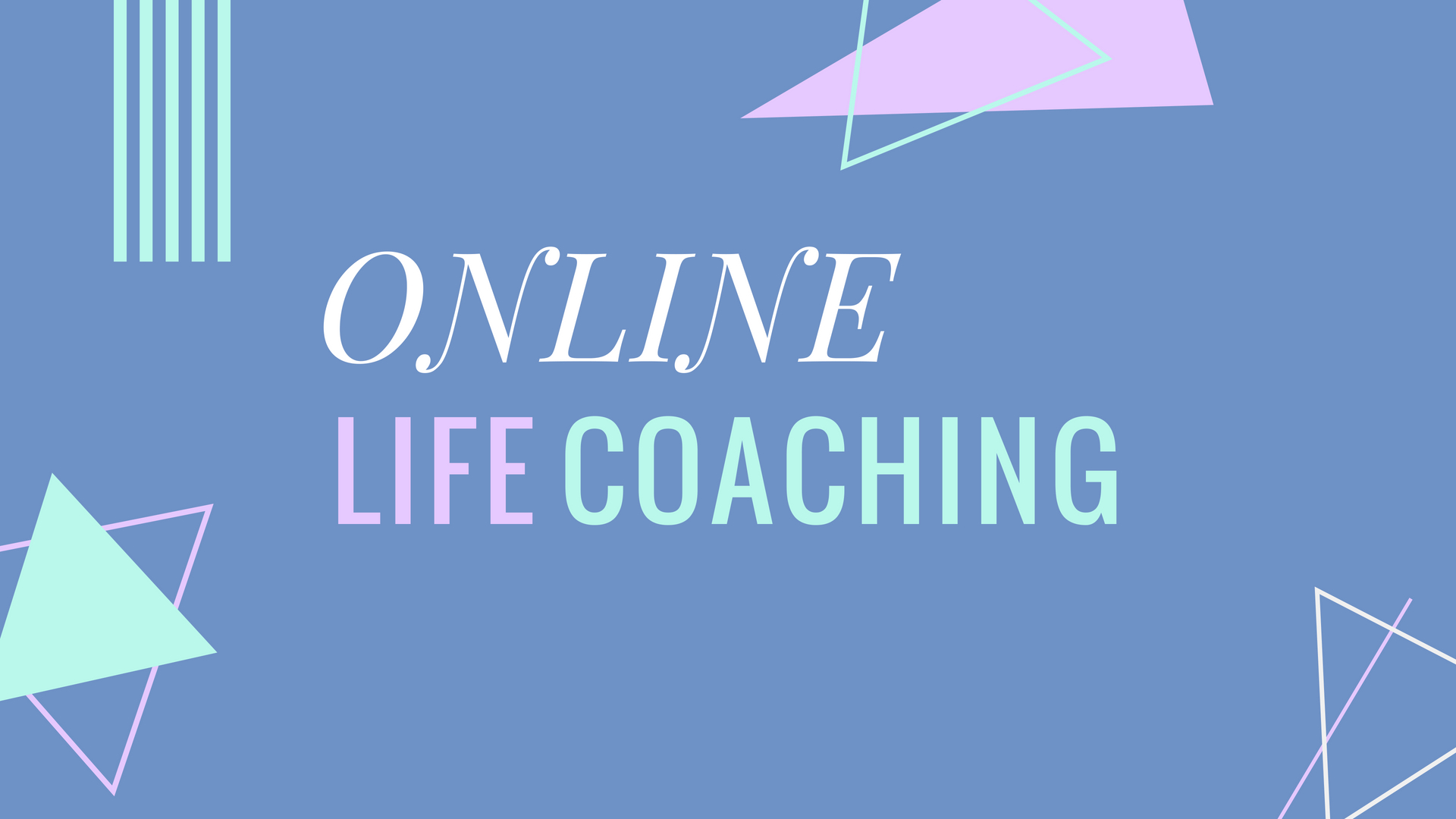 Online Life Coach - One Mind Therapy